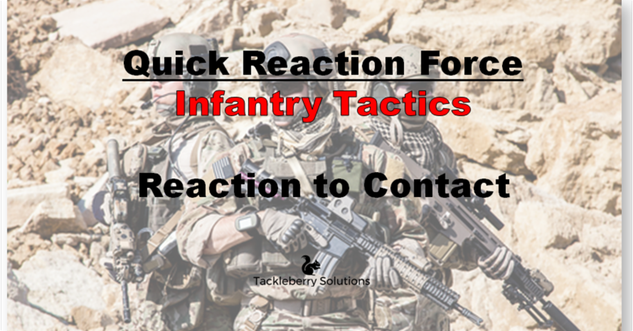 reaction_to_contact_qrf_infantry_tactics