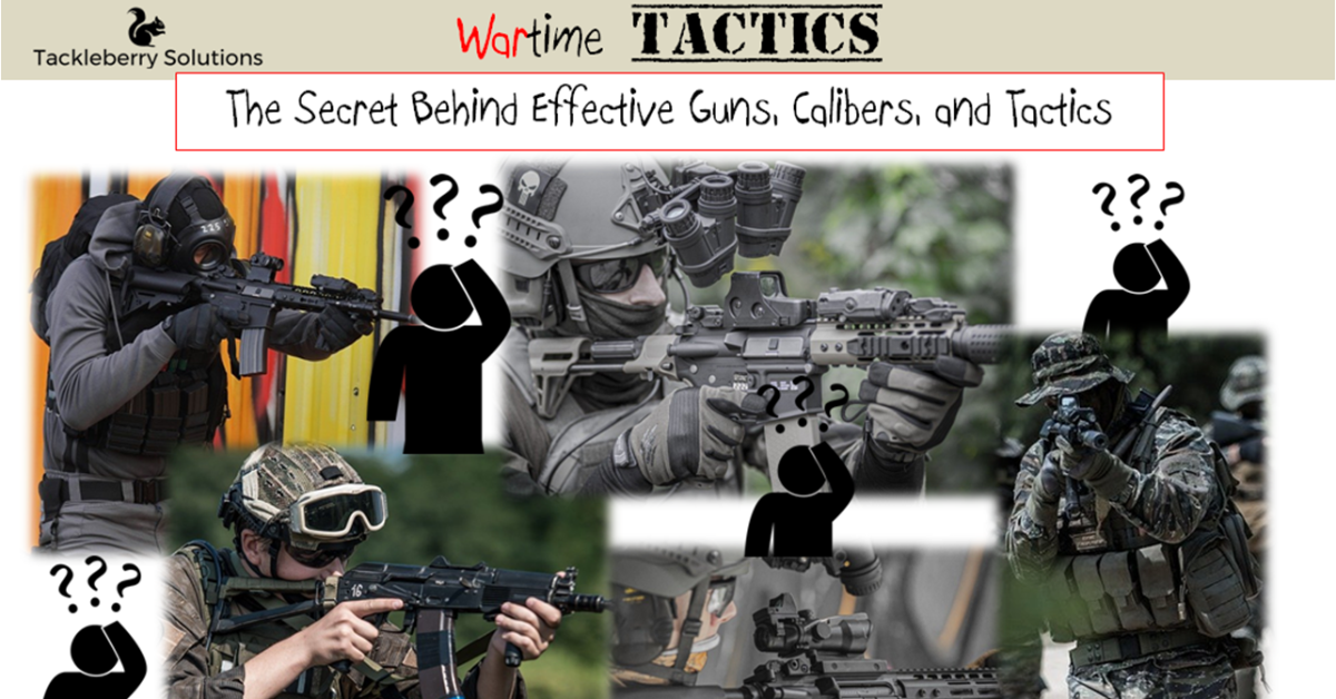 effective_guns_calibers_tactics